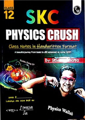 SKC Physics Crush Class 12 by Saleem Sir (Physics Wallah)